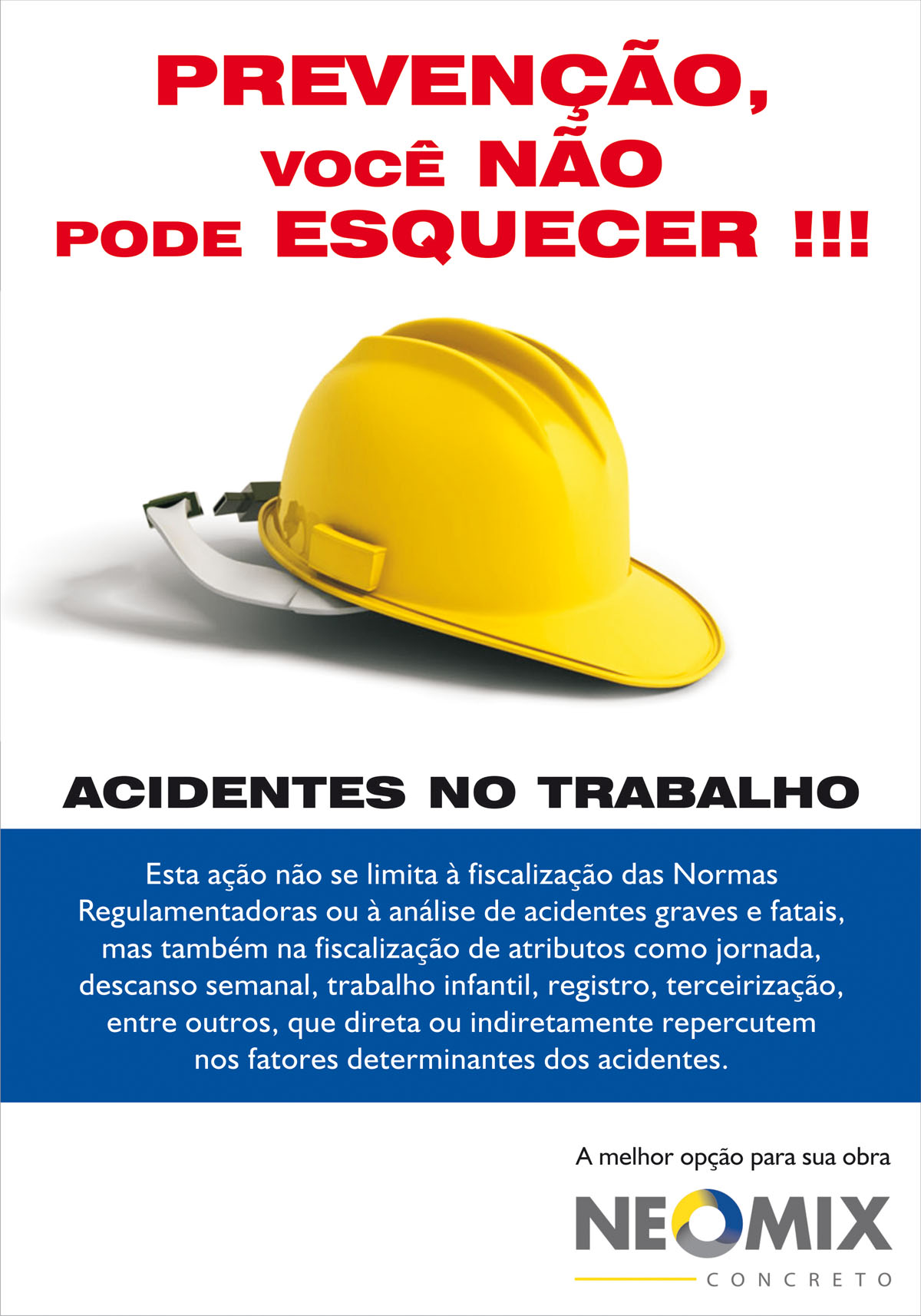 Campanha prevenção acidentes no trabalho - FFW Propaganda